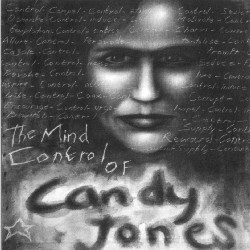 holy ghost - the mind control of <b>candy jones</b> . (1996 tresor tresor.56) cd - tre56